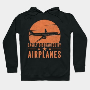 Easily Distracted By Airplanes Retro Airplane Funny Pilot Hoodie